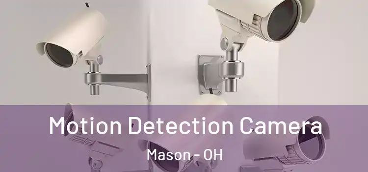  Motion Detection Camera Mason - OH