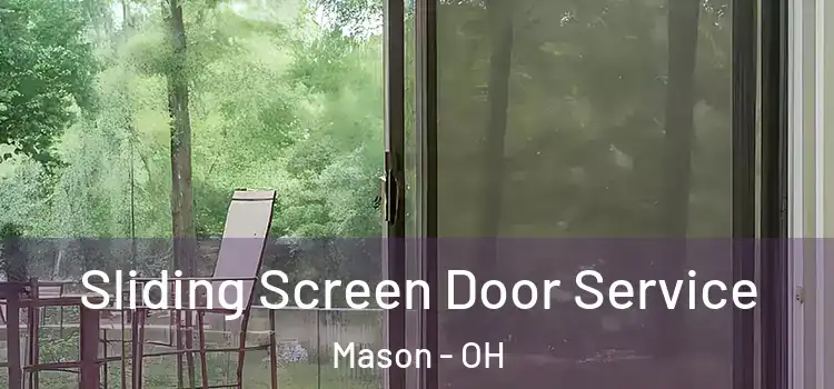 Sliding Screen Door Service Mason - OH